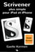 Scrivener plus simple pour iPad et iPhone - Guide francophone d'utilisation du logiciel Scrivener