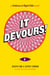 It Devours! - A Welcome to Night Vale Novel