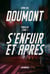 S'enfuir et après - TOME I - Tome I - Thriller