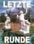 LETZTE RUNDE - Livelyrik & Experimentelle Chansons für u.a. DAS RILKE RADIKAL & HOLZHUND und andere Rilke-Hommagen 1994-2010