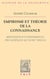 Empirisme et théorie de la connaissance - Réflexion et fondement des sciences au XVIIIe siècle