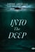 Into the deep