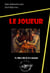 Le Joueur [édition intégrale revue et mise à jour] - édition intégrale
