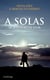 A solas - La aventura de vivir