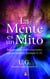 La mente es un mito - Inquietantes conversaciones con un hombre llamado U.G. (Uppaluri Gopara Krishnamurti)