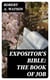 Expositor's Bible: The Book of Job
