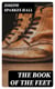 The Book of the Feet - A History of Boots and Shoes