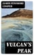 Vulcan's Peak - A Tale of the Pacific (Adventure Novel)
