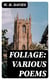Foliage: Various Poems