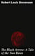 The Black Arrow: A Tale of the Two Roses