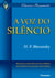 A voz do silêncio