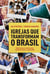 Igrejas que transformam o Brasil - Sinais de um movimento revolucionário e inspirador