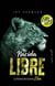 Nacida Libre - La historia de la leona Elsa