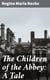 The Children of the Abbey: A Tale