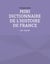 Mini dictionnaire de l'Histoire de France - TOME 2 : LES VALOIS