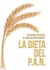 La Dieta del P.A.N.
