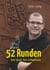 52 Runden - Kein Skript. Kein Entkommen.