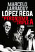 López Rega - El peronismo y la Triple A