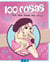 100 cosas que debe saber una chica - Una guía juvenil muy completa