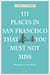 111 Places in San Francisco that you must not miss
