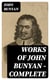 Works of John Bunyan — Complete