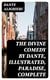 The Divine Comedy by Dante, Illustrated, Paradise, Complete