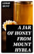 A Jar of Honey from Mount Hybla