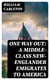 One Way Out: A Middle-class New-Englander Emigrates to America