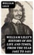 William Lilly's History of His Life and Times, from the Year 1602 to 1681