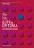 Outra sintonia - A história do autismo