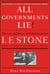 "All Governments Lie" - The Life and Times of Rebel Journalist I. F. Stone