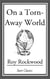 On a Torn-Away World