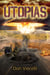 Utopias - Book 2 - Utopias Dystopian Series, #4