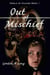 Out of Mischief: World of Change Book 1 - World of Change, #1