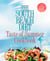 The South Beach Diet Taste of Summer Cookbook - 150 All-New Fast and Flavorful Recipes