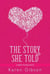 The Story She Told - Kyler Family Series, #2