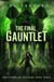 The Final Gauntlet - Greystone-In-Training, #3