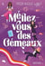 Méfiez-vous des Gémeaux