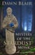Mystery of the Stardust Monk - Wells of the Onesong