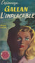 Gallan l'implacable