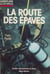 La route des épaves