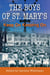 The Boys of St. Mary's: Keep On Keeping On - Caroline Whitehead collection, #1