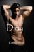 Dirty