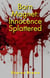 Born Magnet: Innocence Splattered - Born Magnet, #2