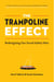The Trampoline Effect: Redesigning Our Social Safety Nets