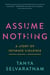 Assume Nothing - A Story of Intimate Violence