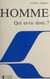 Homme qui es-tu donc