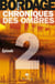 Chroniques des Ombres épisode 2