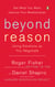 Beyond Reason - Using Emotions as You Negotiate