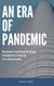 An Era of Pandemic - Business Survival During Pandemic and Its Aftermath